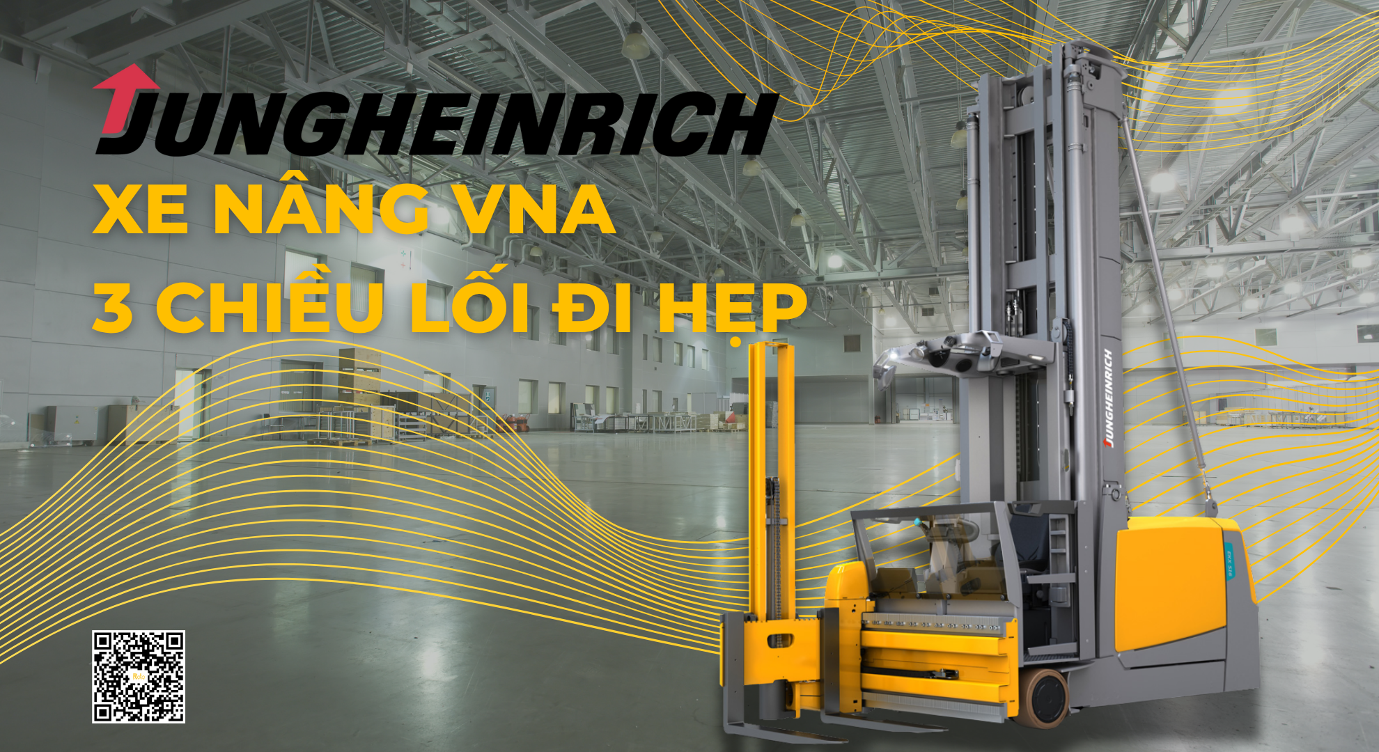 Kho càng chật, xe nâng VNA của Jungheinrich càng phát huy lợi thế!